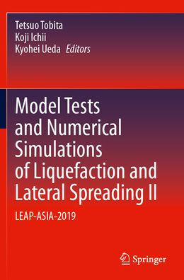 Model Tests and Numerical Simulations of Liquefaction Lateral Spreading II: LEAP-ASIA-2019