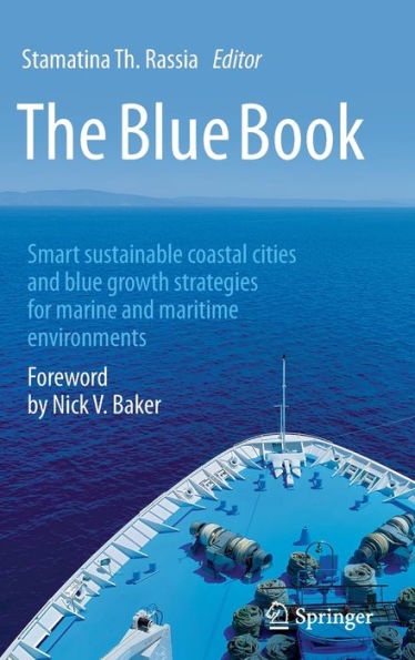 The blue Book: Smart sustainable coastal cities and growth strategies for marine maritime environments