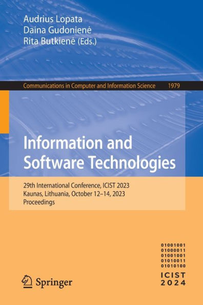 Information and Software Technologies: 29th International Conference, ICIST 2023, Kaunas, Lithuania, October 12-14, 2023, Proceedings