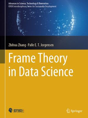 Frame Theory in Data Science