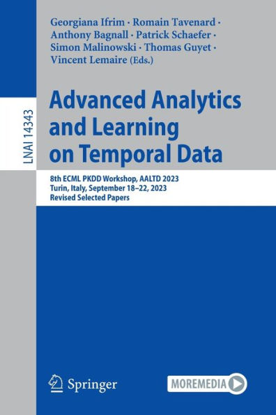 Advanced Analytics and Learning on Temporal Data: 8th ECML PKDD Workshop, AALTD 2023, Turin, Italy, September 18-22, Revised Selected Papers