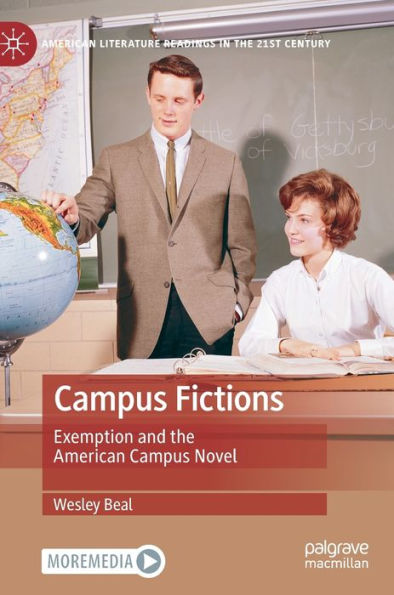 Campus Fictions: Exemption and the American Novel
