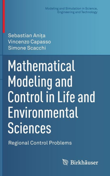 Mathematical Modeling and Control Life Environmental Sciences: Regional Problems