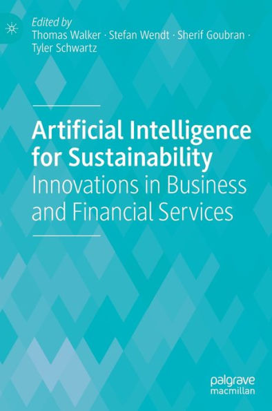 Artificial Intelligence for Sustainability: Innovations Business and Financial Services