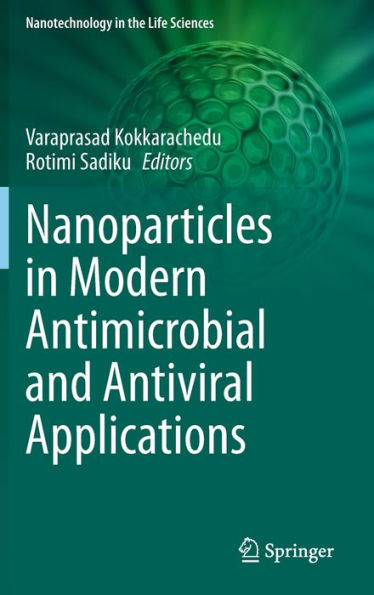 Nanoparticles Modern Antimicrobial and Antiviral Applications