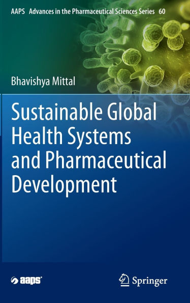 Sustainable Global Health Systems and Pharmaceutical Development