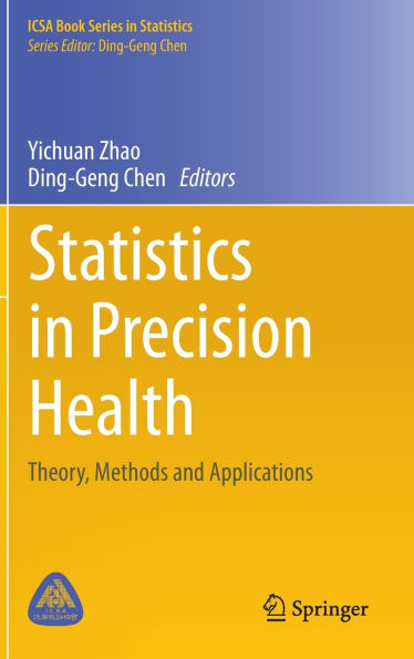 Statistics Precision Health: Theory, Methods and Applications