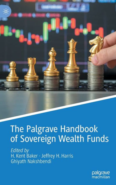 The Palgrave Handbook of Sovereign Wealth Funds