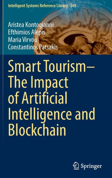 Smart Tourism-The Impact of Artificial Intelligence and Blockchain