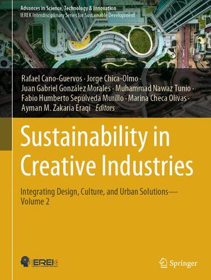Sustainability Creative Industries: Integrating Design, Culture, and Urban Solutions-Volume 2