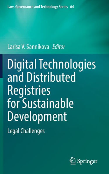 Digital Technologies and Distributed Registries for Sustainable Development: Legal Challenges