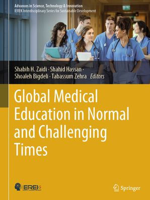 Global Medical Education Normal and Challenging Times