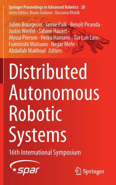 Distributed Autonomous Robotic Systems: 16th International Symposium