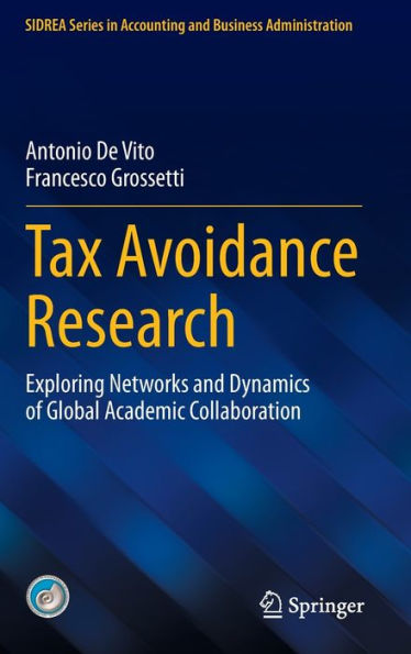 Tax Avoidance Research: Exploring Networks and Dynamics of Global Academic Collaboration