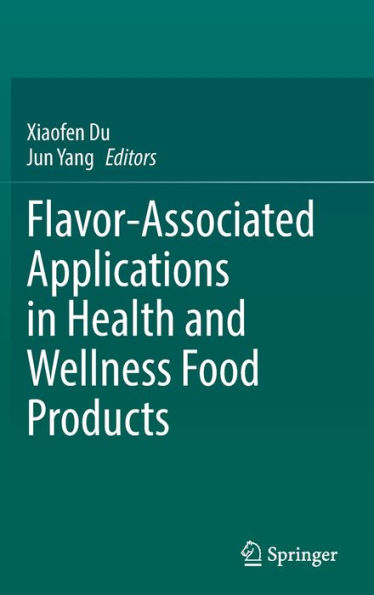 Flavor-Associated Applications Health and Wellness Food Products