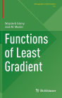 Functions of Least Gradient