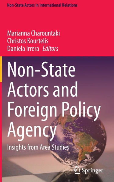 Non-State Actors and Foreign Policy Agency: Insights from Area Studies