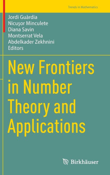 New Frontiers Number Theory and Applications