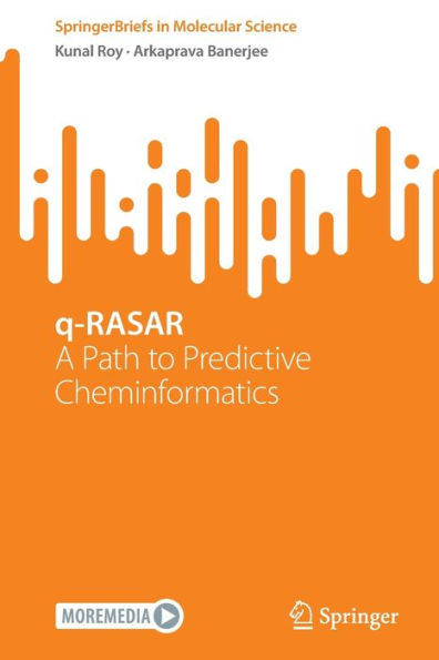 q-RASAR: A Path to Predictive Cheminformatics