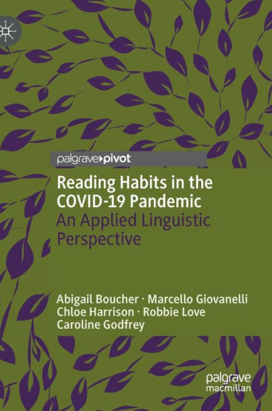 Reading Habits the COVID-19 Pandemic: An Applied Linguistic Perspective