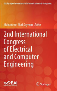 Title: 2nd International Congress of Electrical and Computer Engineering, Author: Muhammet Nuri Seyman