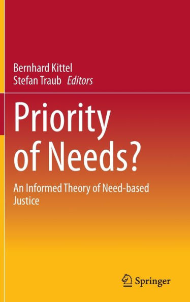 Priority of Needs?: An Informed Theory Need-based Justice