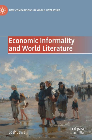 Economic Informality and World Literature