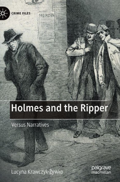 Holmes and the Ripper: Versus Narratives