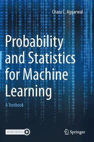 Free books to download for android phones Probability and Statistics for Machine Learning: A Textbook by Charu C. Aggarwal