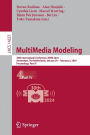 MultiMedia Modeling: 30th International Conference, MMM 2024, Amsterdam, The Netherlands, January 29 - February 2, 2024, Proceedings, Part IV