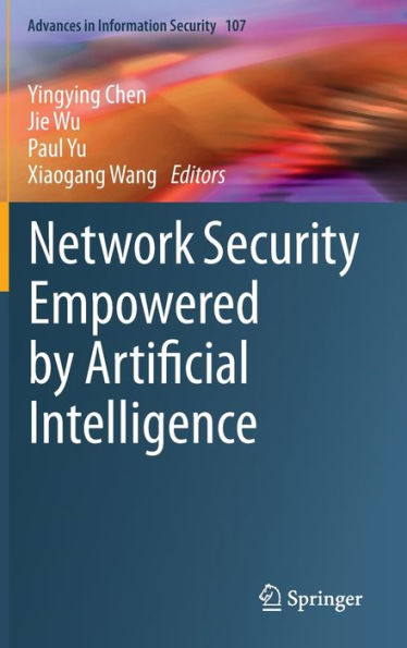 Network Security Empowered by Artificial Intelligence