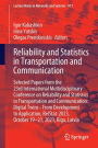 Reliability and Statistics in Transportation and Communication: Selected Papers from the 23rd International Multidisciplinary Conference on Reliability and Statistics in Transportation and Communication: Digital Twins - From Development to Application, Re