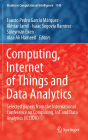 Computing, Internet of Things and Data Analytics: Selected papers from the International Conference on Computing, IoT and Data Analytics (ICCIDA)