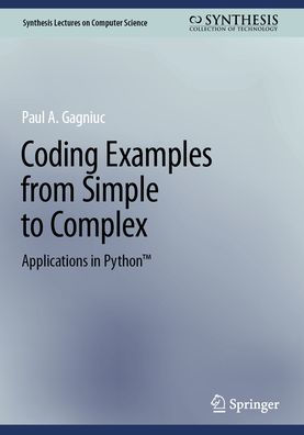 Coding Examples from Simple to Complex: Applications PythonT