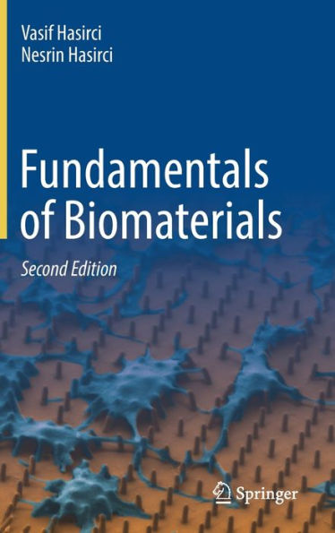 Fundamentals of Biomaterials