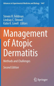 Title: Management of Atopic Dermatitis: Methods and Challenges, Author: Steven R. Feldman