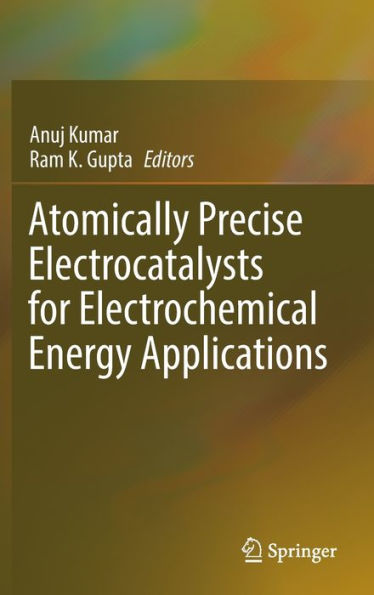 Atomically Precise Electrocatalysts for Electrochemical Energy Applications