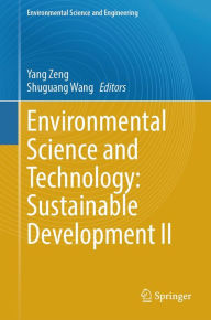Title: Environmental Science and Technology: Sustainable Development II, Author: Yang Zeng