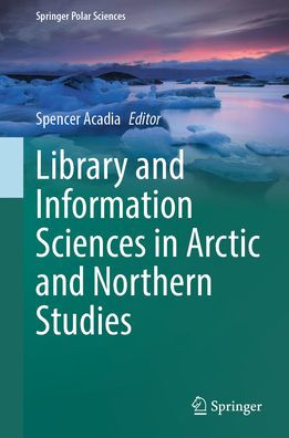 Library and Information Sciences Arctic Northern Studies