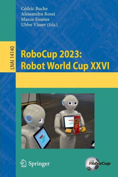 RoboCup 2023: Robot World Cup XXVI