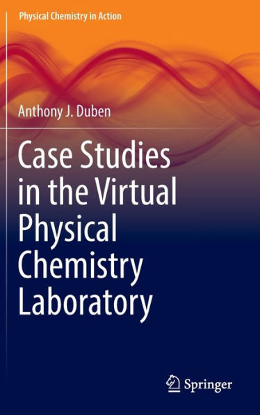 Case Studies the Virtual Physical Chemistry Laboratory