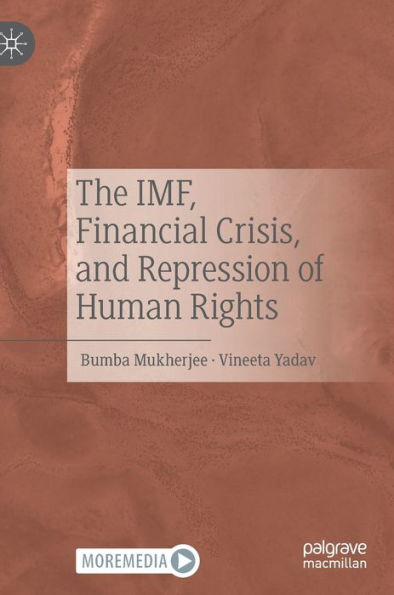 The IMF, Financial Crisis, and Repression of Human Rights