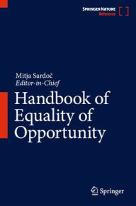 Title: Handbook of Equality of Opportunity, Author: Springer International Publishing