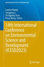 14th International Conference on Environmental Science and Development (ICESD2023)