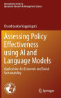 Assessing Policy Effectiveness using AI and Language Models: Applications for Economic and Social Sustainability