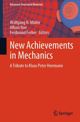 New Achievements Mechanics: A Tribute to Klaus Peter Herrmann