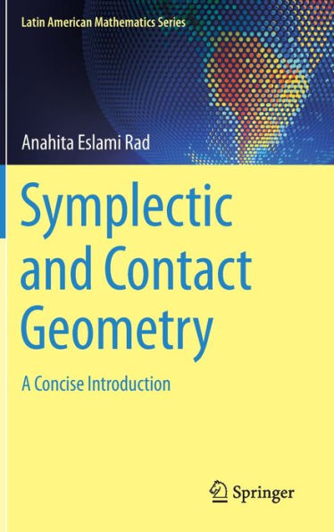 Symplectic and Contact Geometry: A Concise Introduction