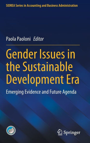 Gender Issues the Sustainable Development Era: Emerging Evidence and Future Agenda