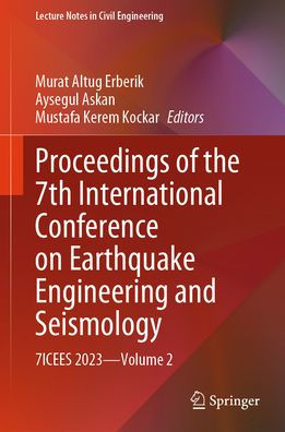 Proceedings of the 7th International Conference on Earthquake Engineering and Seismology: 7ICEES 2023-Volume 2