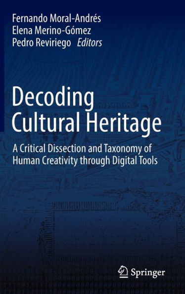 Decoding Cultural Heritage: A Critical Dissection and Taxonomy of Human Creativity through Digital Tools